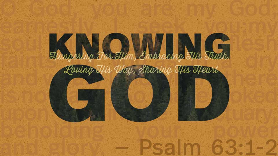 Knowing God: A 4-Lesson Bible Study For Guys