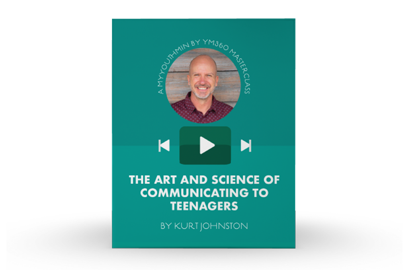 [Video Training] The Art and Science of Communicating to Teenagers