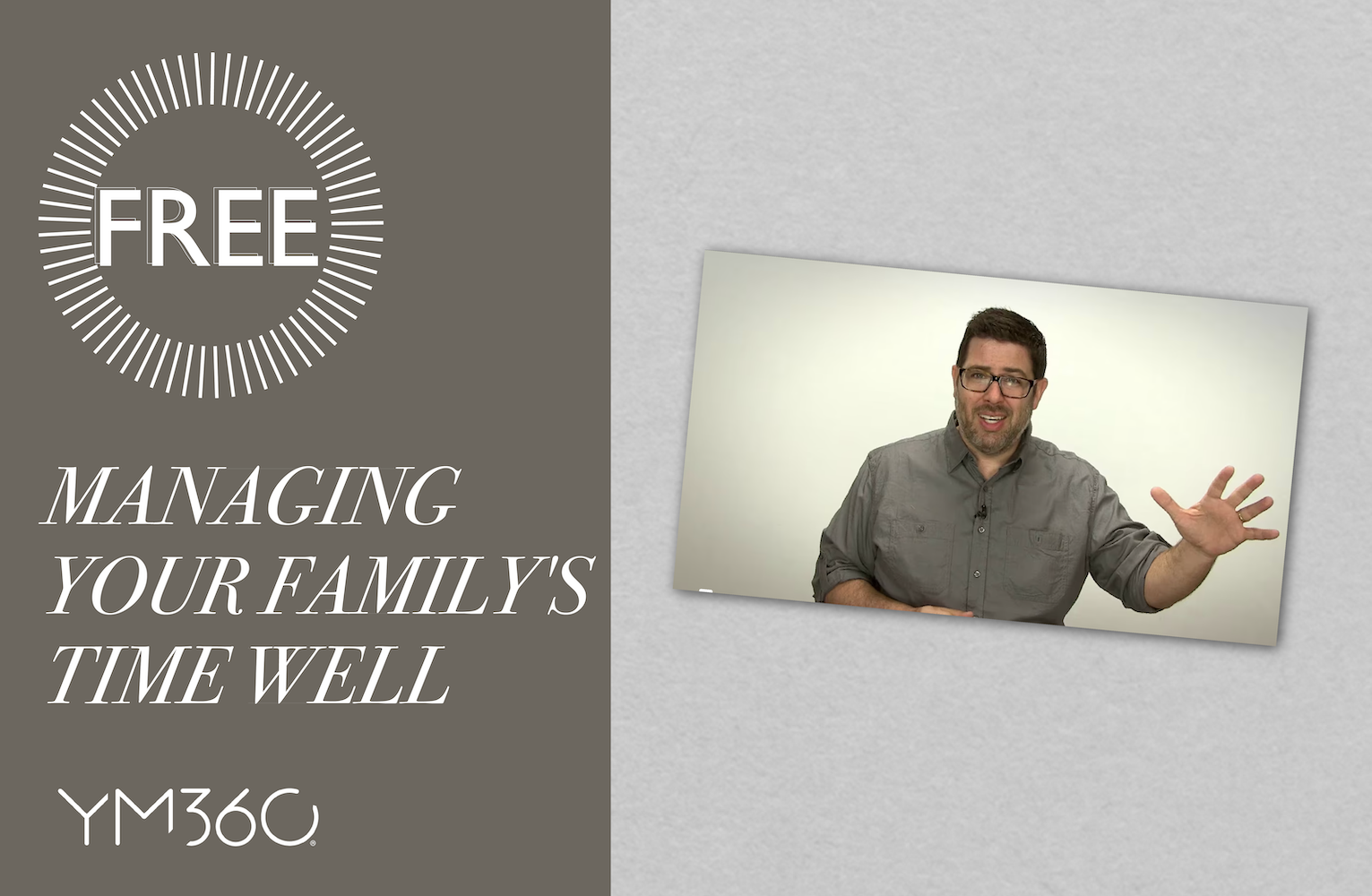 M2P Free Resource: Managing Your Family's Time Well
