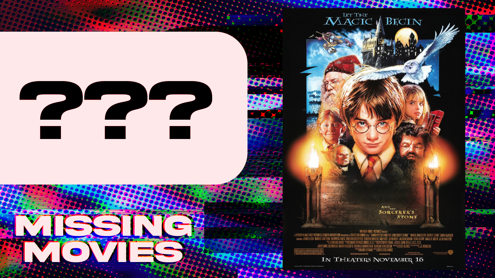Missing Movies 3