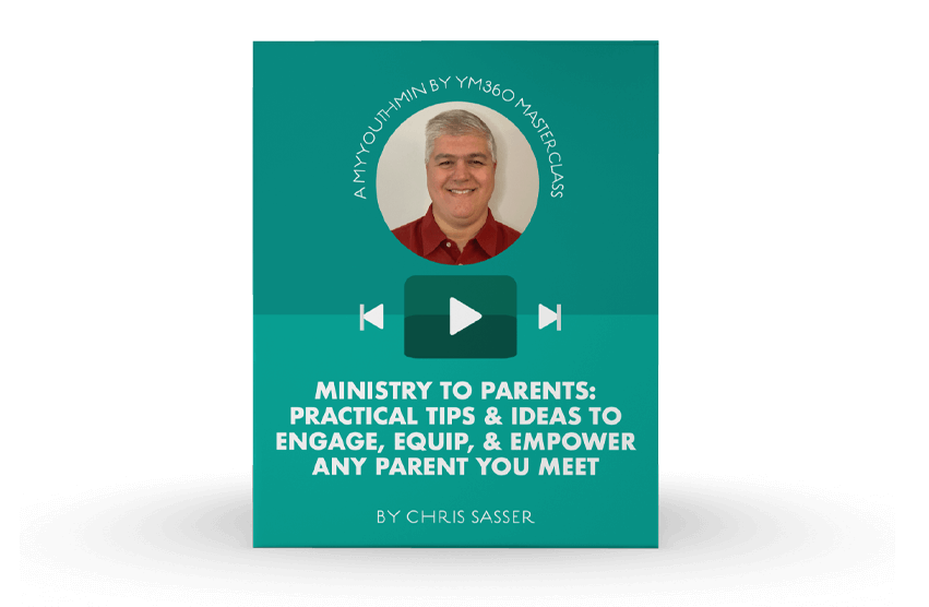 [Video Training] Ministry to Parents: Practical Tips & Ideas To Engage, Equip, & Empower Any Parent You Meet