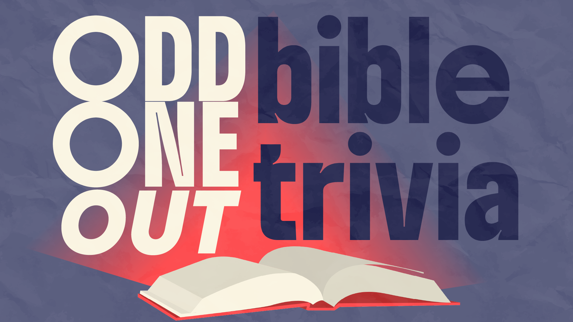 Odd One Out: Bible Edition