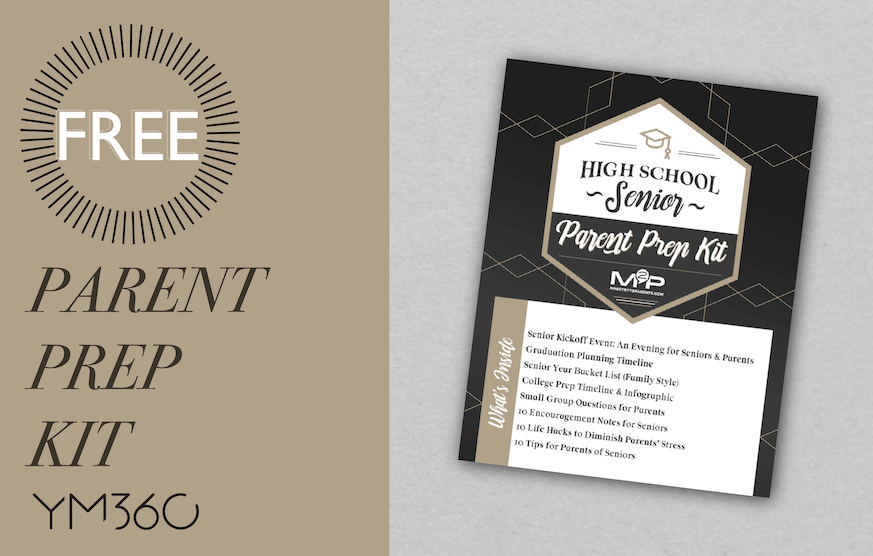 RISING HIGH SCHOOL SENIOR PARENT’S PREP KIT