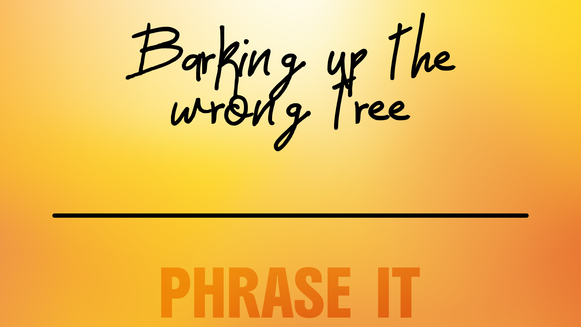 Phrase It!