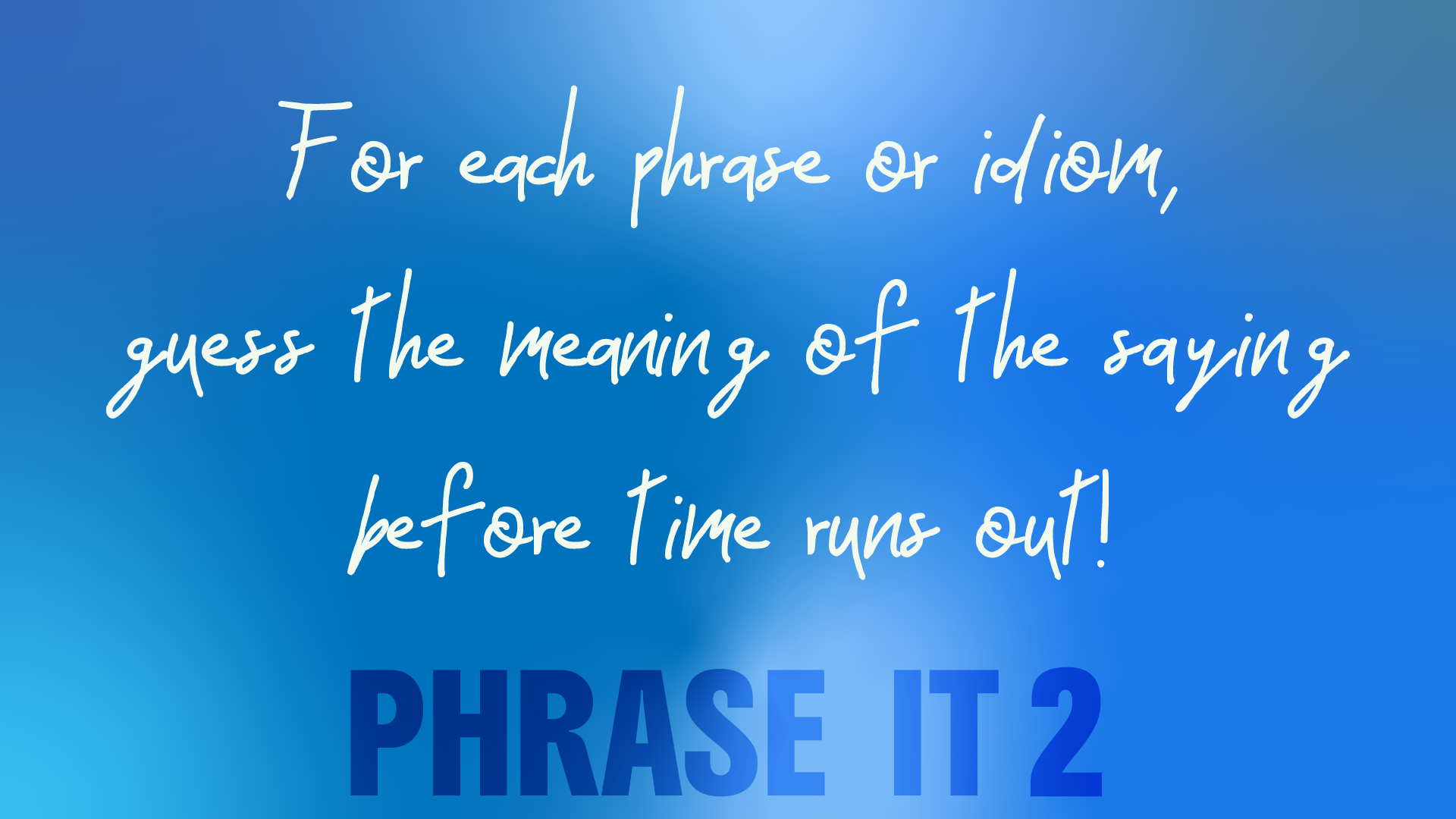 Phrase It! 2