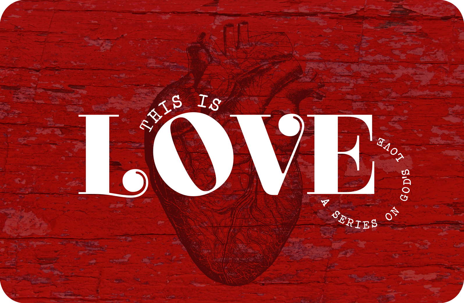 This Is Love - Teaching Series