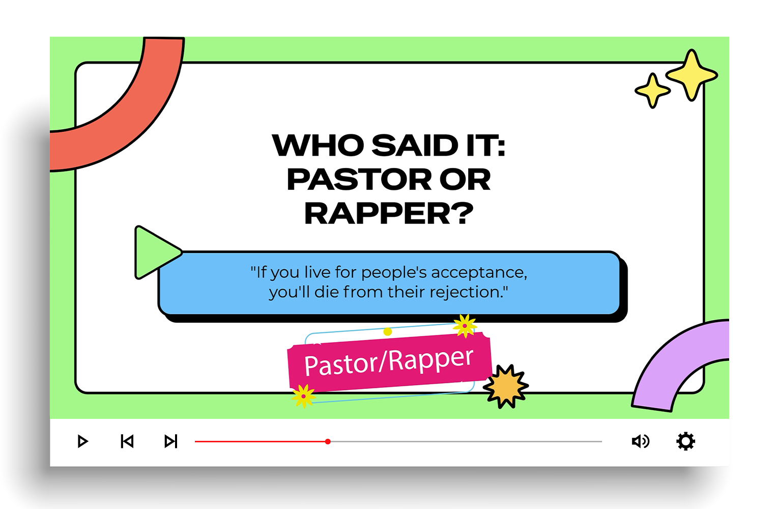 Who Said It: Pastor Or Rapper?