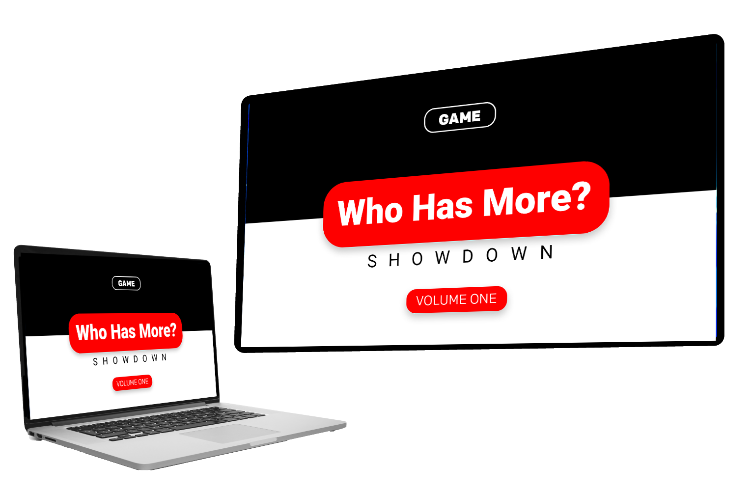 Who Has More Showdown: Volume One