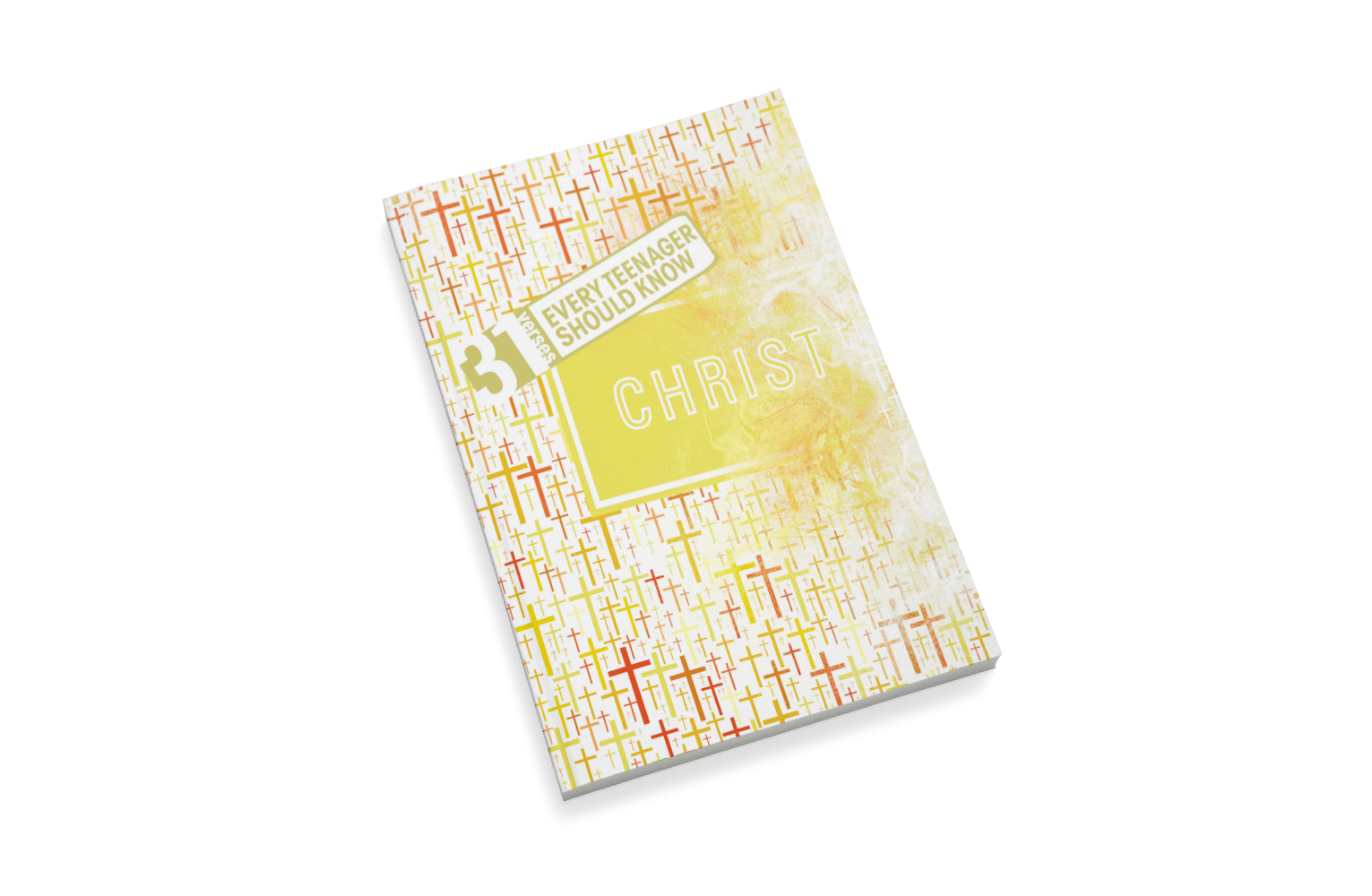Christ: 31 Verses Every Teenager Should Know