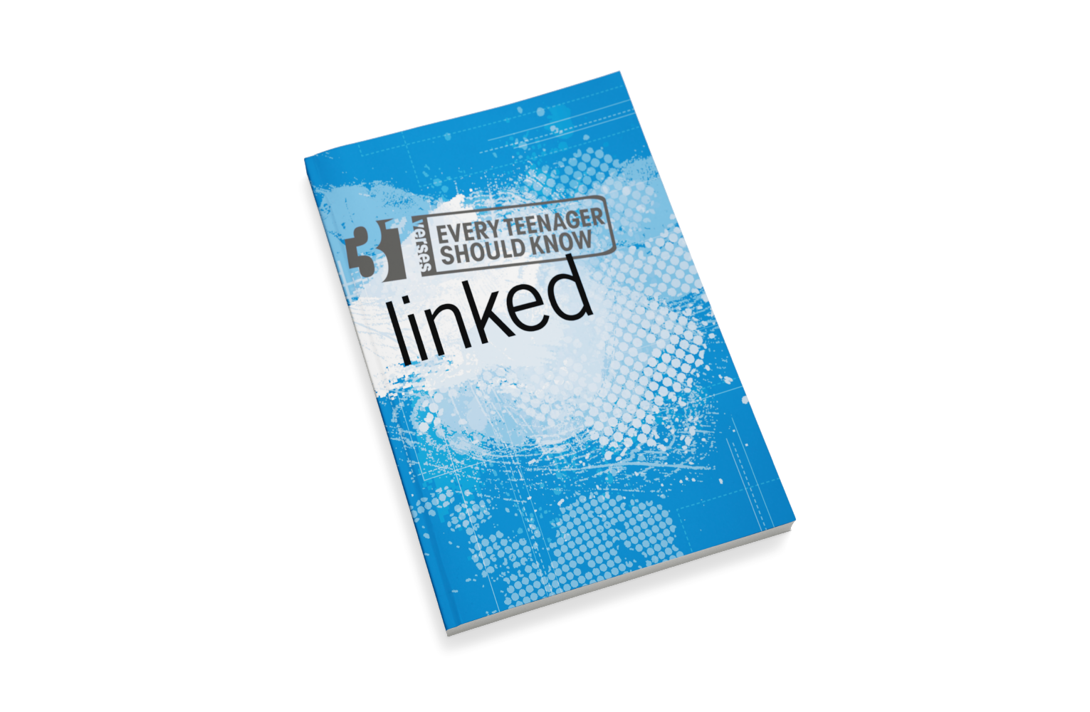 LInked: 31 Verses Every Teenager Should Know