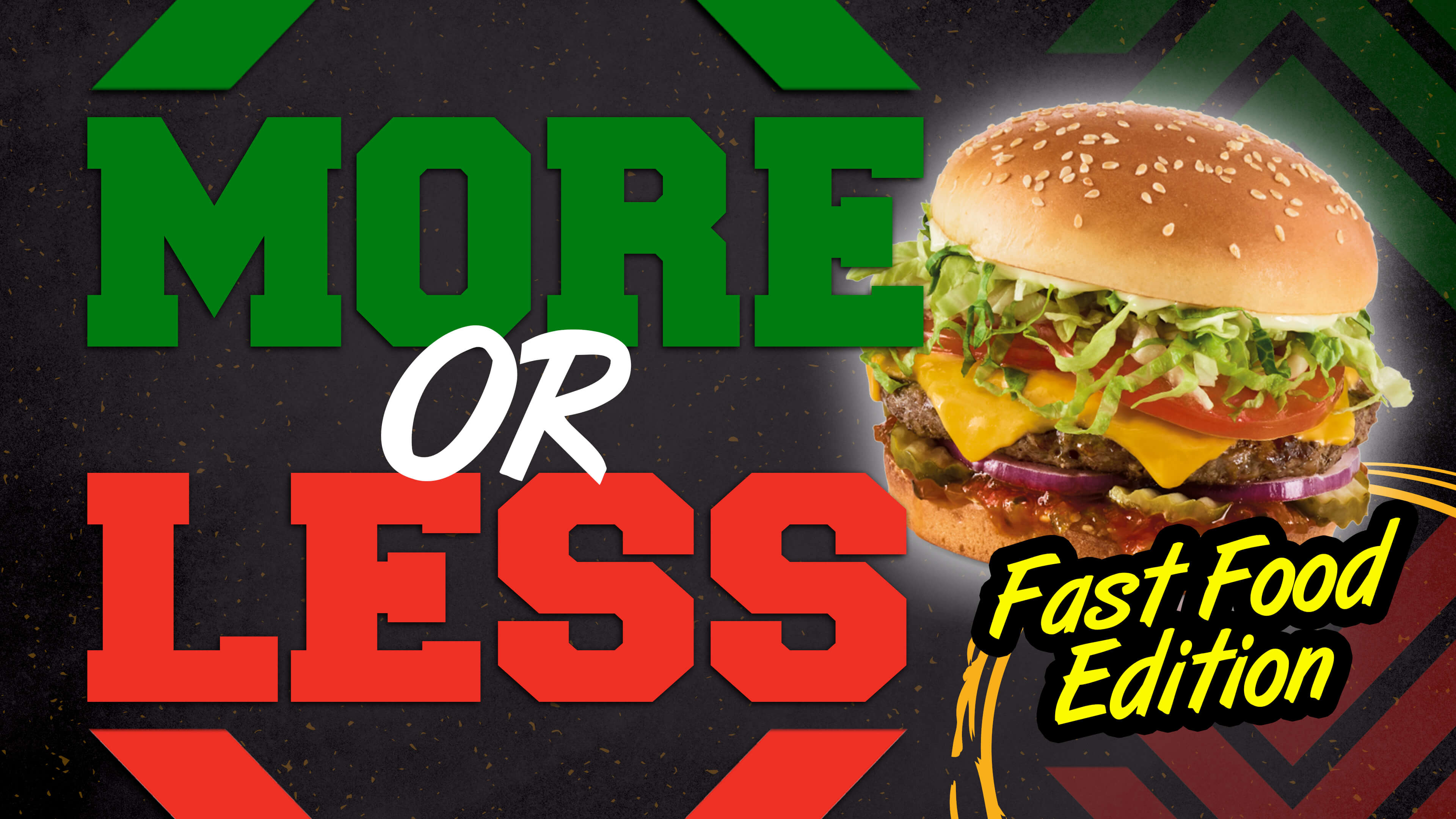More or Less: Fast Food Edition