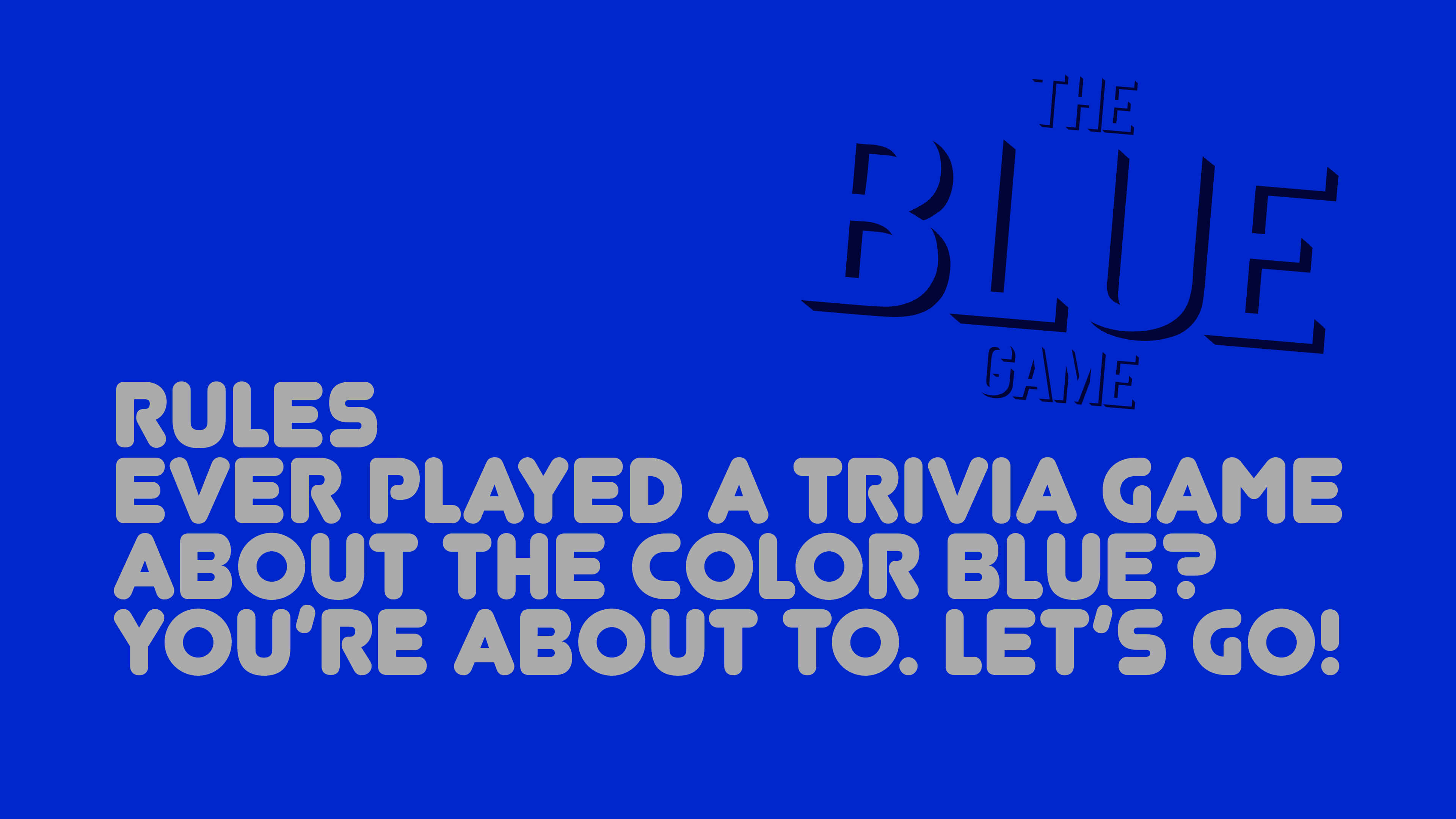 The Blue Game