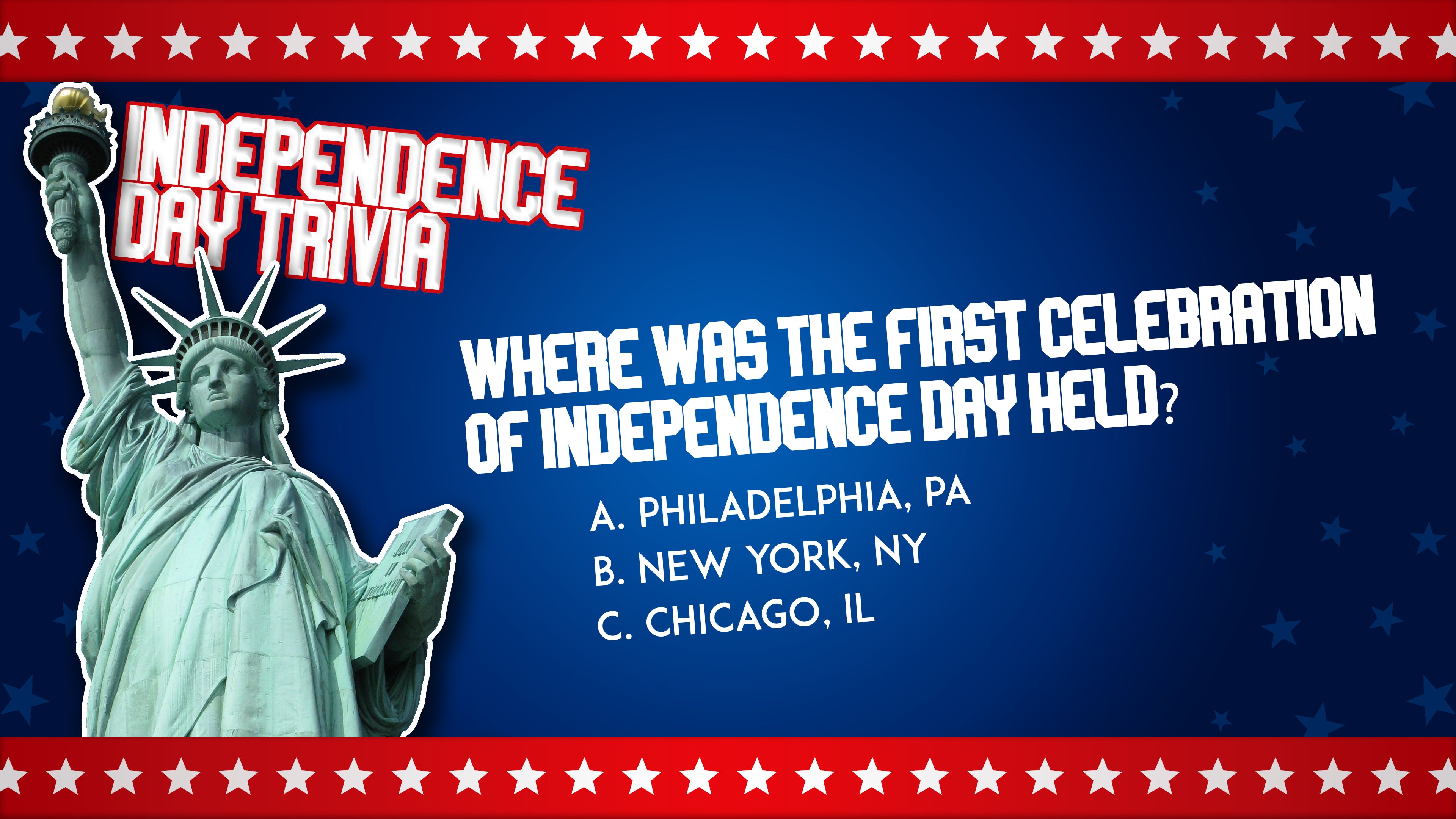 Independence Day Trivia