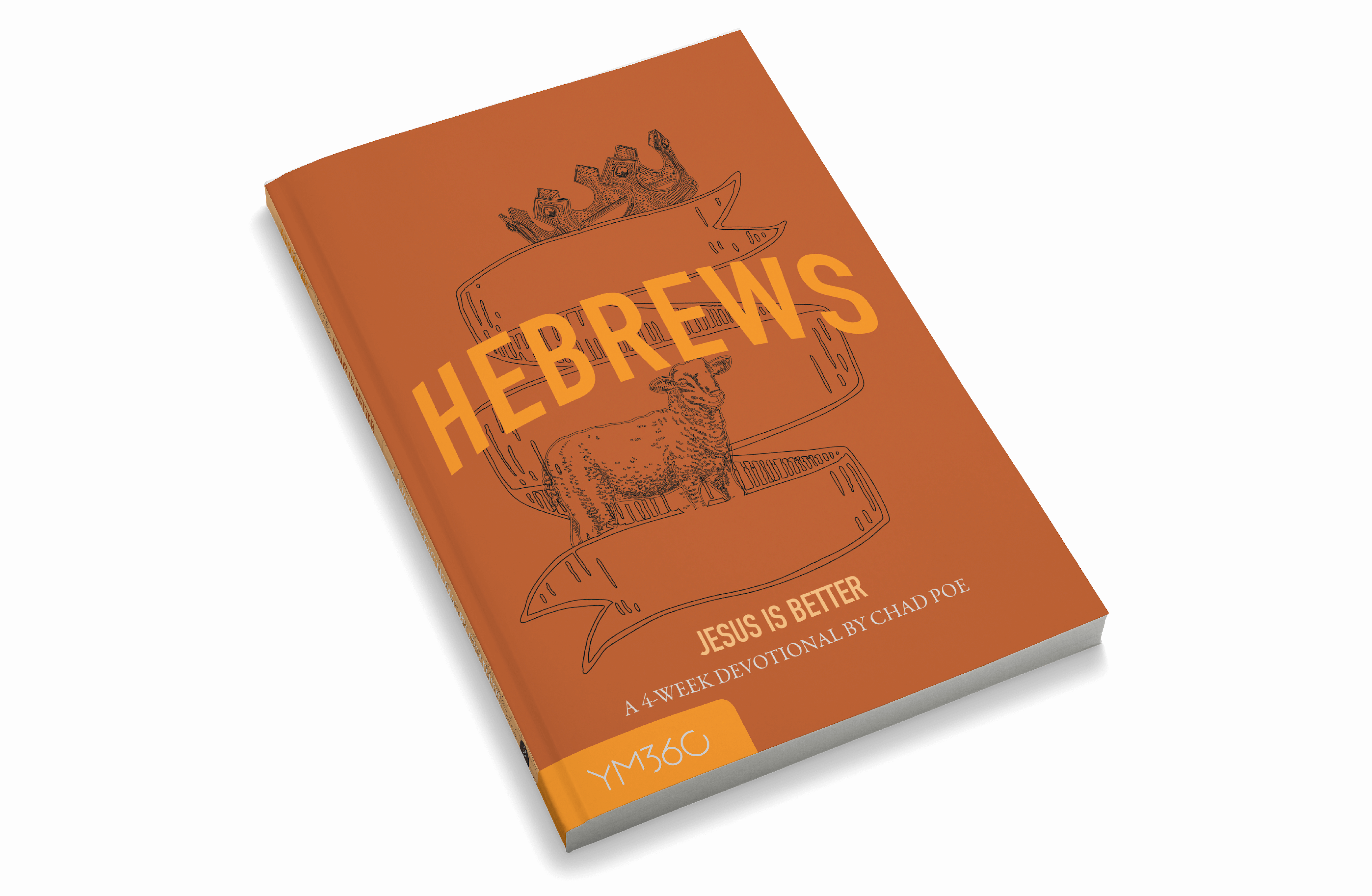 Hebrews: Jesus Is Better
