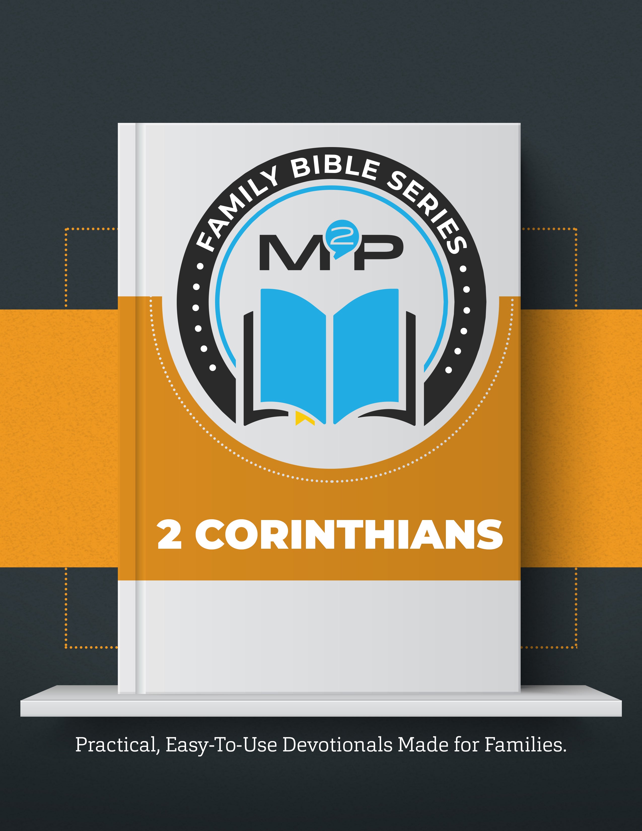 2 Corinthians: Family Bible Study