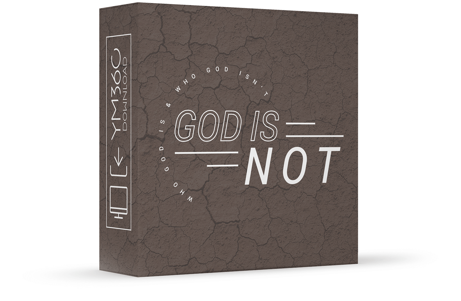 God Is Not: Who God Is & Who God Isn't