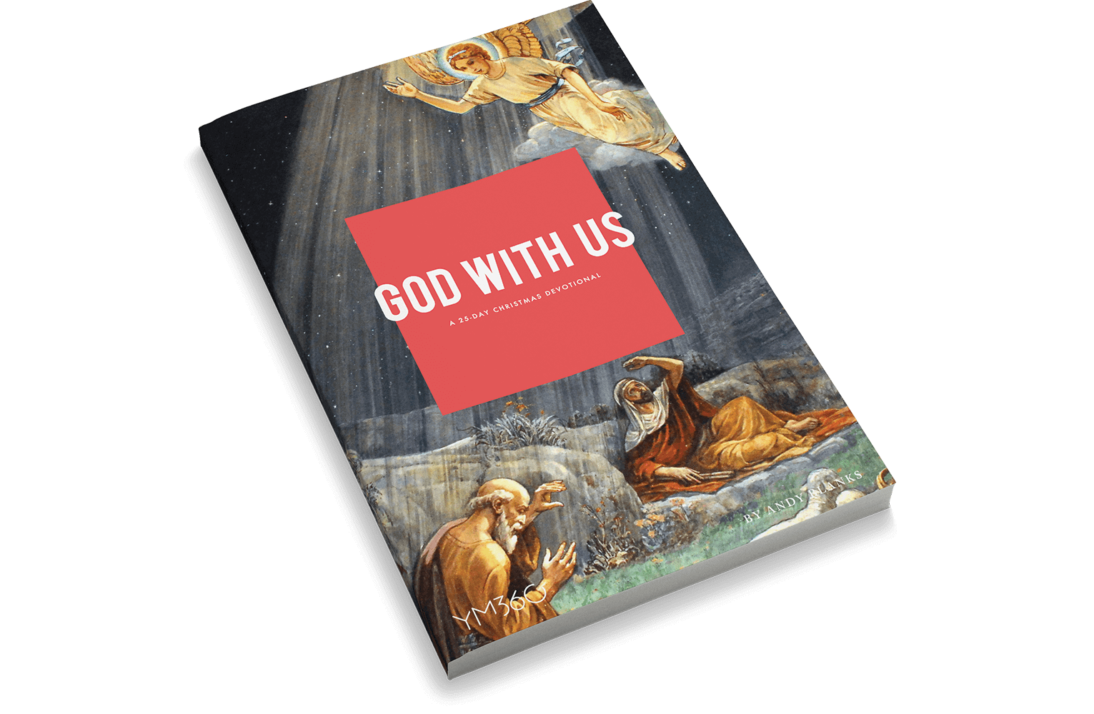 God With Us: A 25-Day Christmas & Advent Devotional