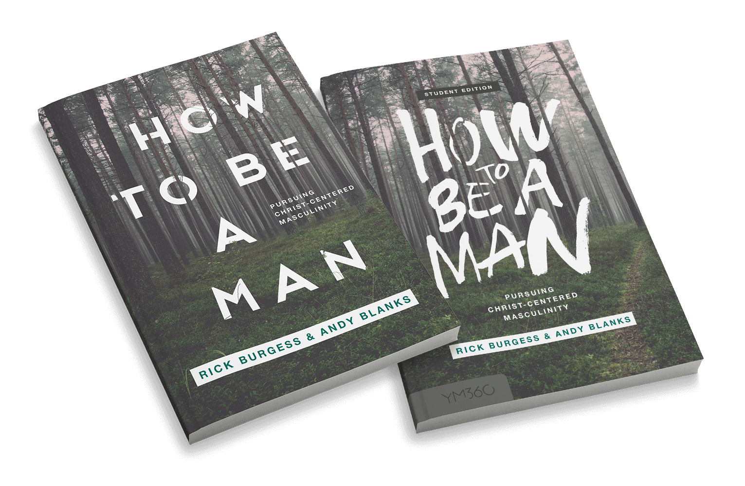 How to Be a Man: Pursuing Christ-Centered Masculinity Small Group Bundle