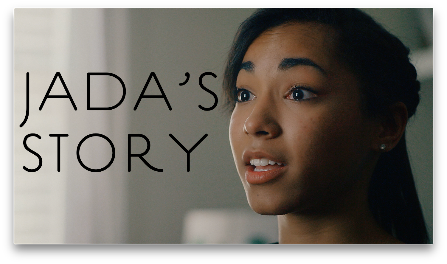 Jada's Story Video