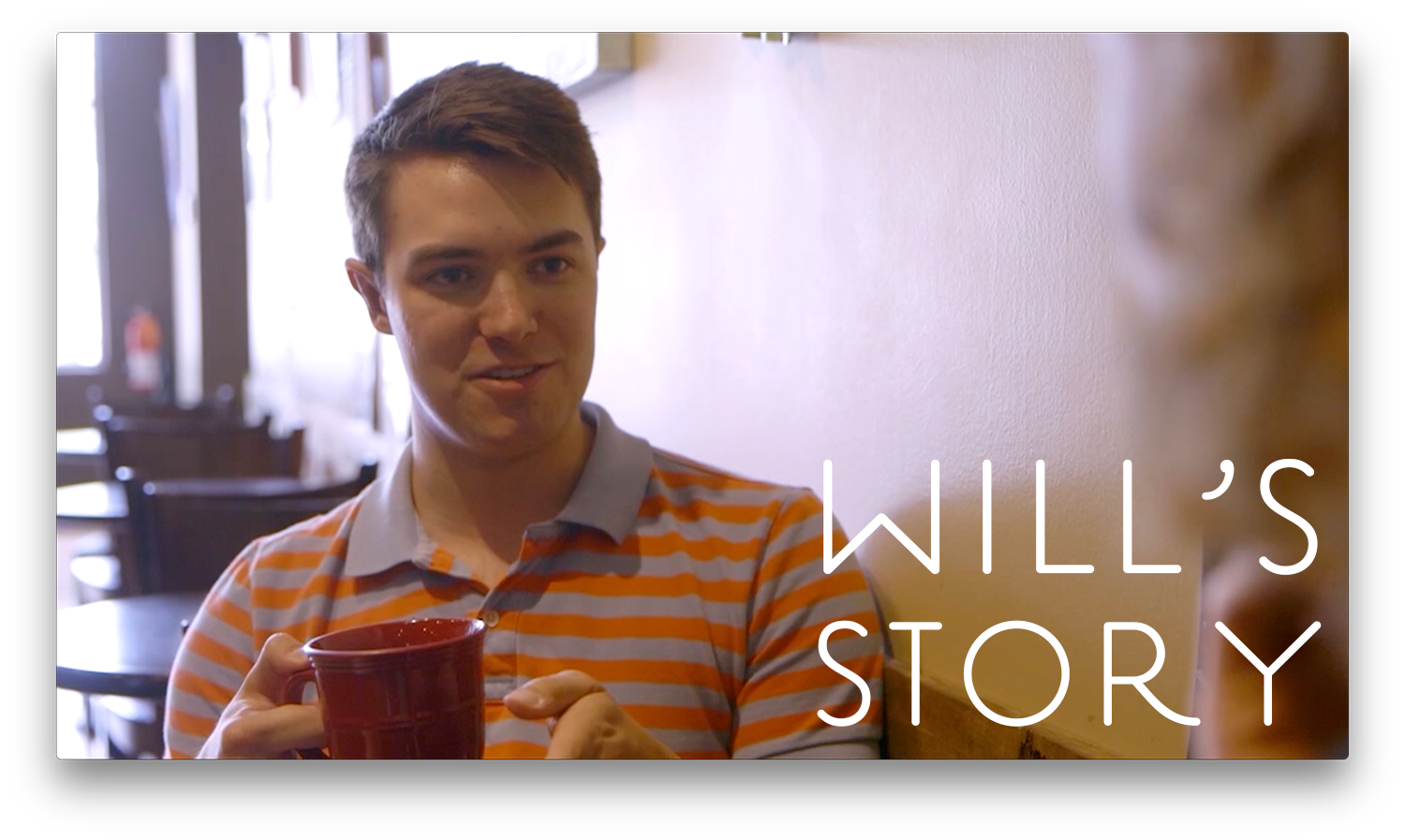 Will's Story Video